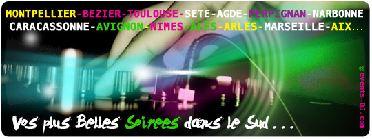 events-dj-perpignan-montpellier-marseille-toulouse